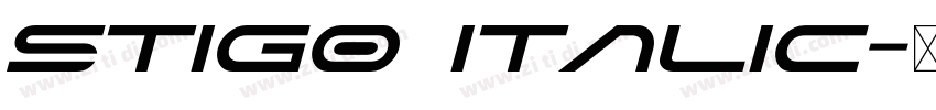 Stigo Italic字体转换